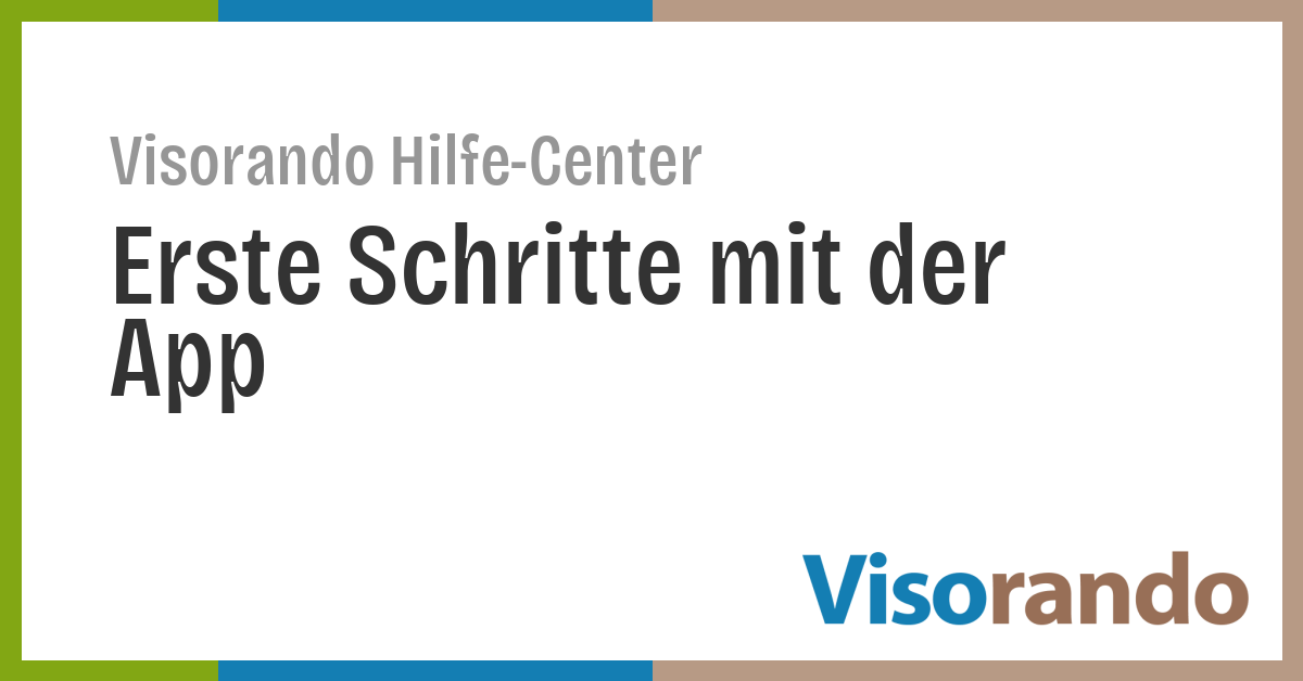 Erste Schritte mit der App